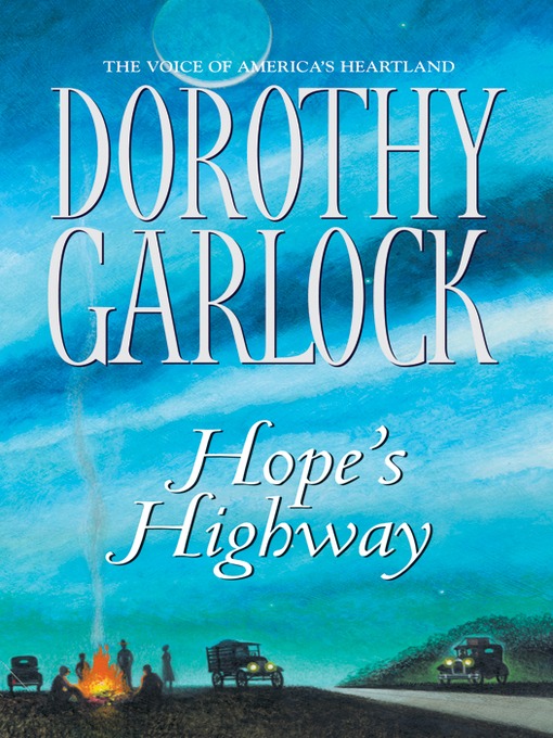 Title details for Hope's Highway by Dorothy Garlock - Available